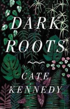 dark roots cate kennedy pdf